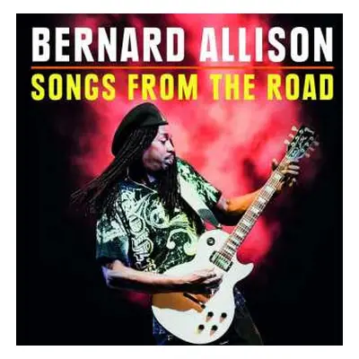 CD/DVD Bernard Allison: Songs From The Road