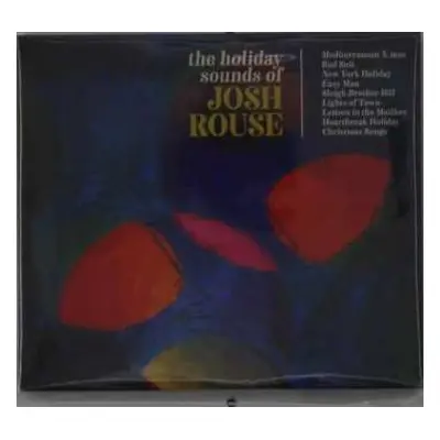 2CD Josh Rouse: The Holiday Sounds Of Josh Rouse