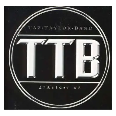 CD Taz Taylor Band: Straight Up