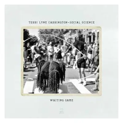 2CD Terri Lyne Carrington + Social Science: Waiting Game