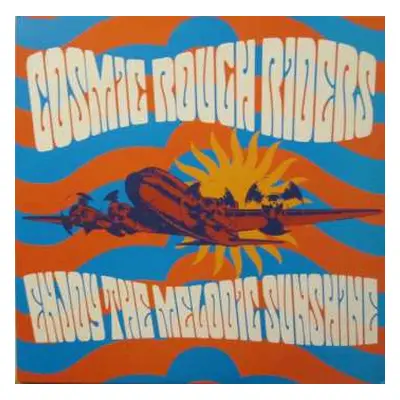 LP Cosmic Rough Riders: Enjoy The Melodic Sunshine CLR