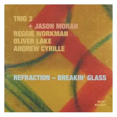 CD Jason Moran: Refraction - Breakin' Glass