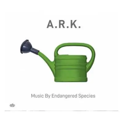 CD A.R.K.: Music by Endangered Species