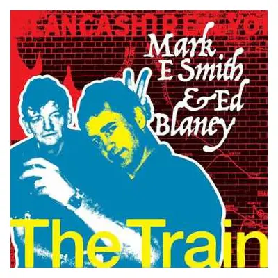 2CD Mark E. Smith: The Train Part 4