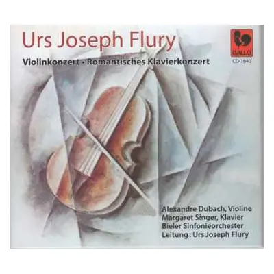 CD Urs Joseph Flury: Violinkonzert In D