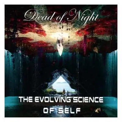 CD Dead Of Night: The Evolving Science Of Self