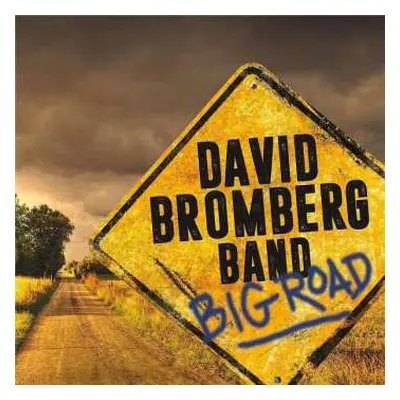 LP David Bromberg Band: Big Road