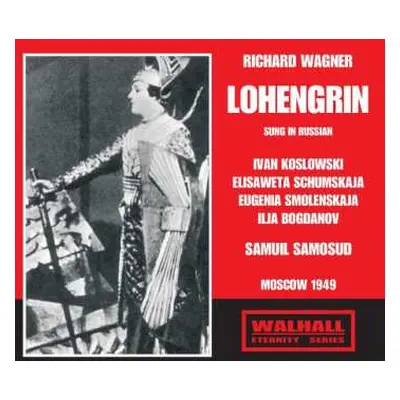 3CD Richard Wagner: Lohengrin