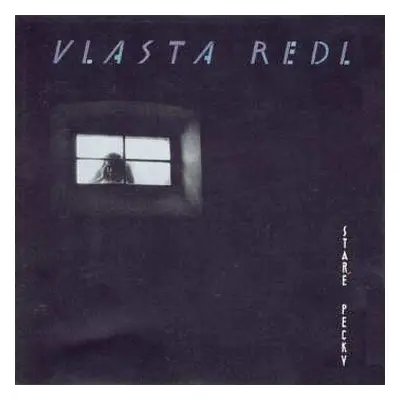 CD Vlasta Redl: Staré pecky (30th Anniversary Remaster)