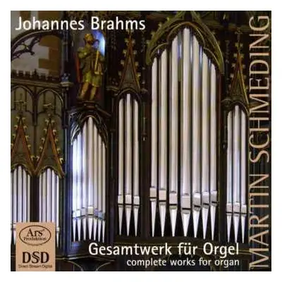 SACD Johannes Brahms: Gesamtwerk für Orgel = Complete Works For Organ