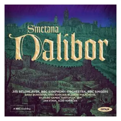 2CD Bedřich Smetana: Dalibor