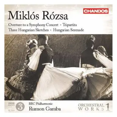 CD Miklós Rózsa: Orchesterwerke Vol.1