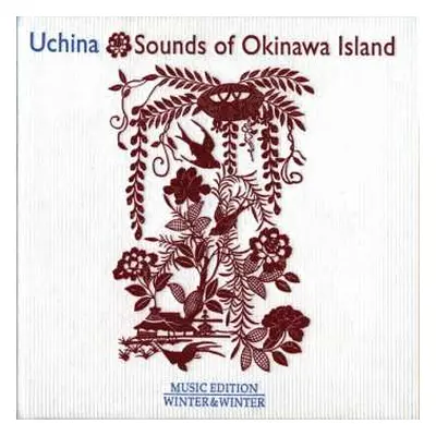 CD Various: Uchina – Sounds of Okinawa Island