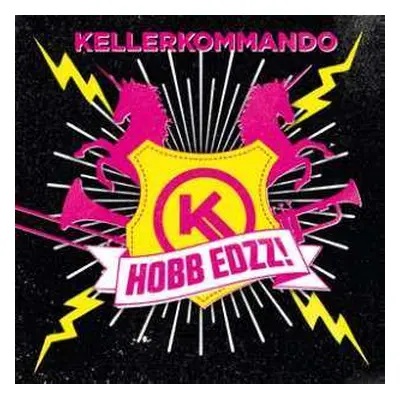 CD Kellerkommando: Hobb Edzz