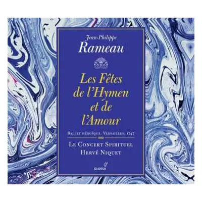 2CD Jean-Philippe Rameau: Les Fêtes De L'Hymen Et De L'Amour