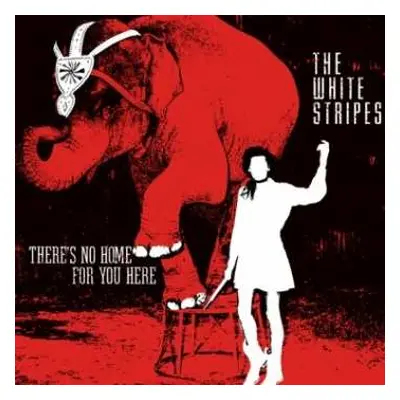 SP The White Stripes: There's No Home For You Here