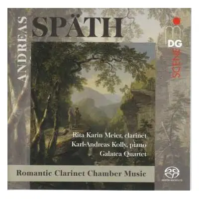 SACD Rita Karin Meier: Romantic Clarinet Chamber Music