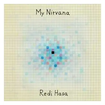 LP Redi Hasa: My Nirvana