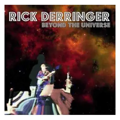 CD Rick Derringer: Beyond The Universe