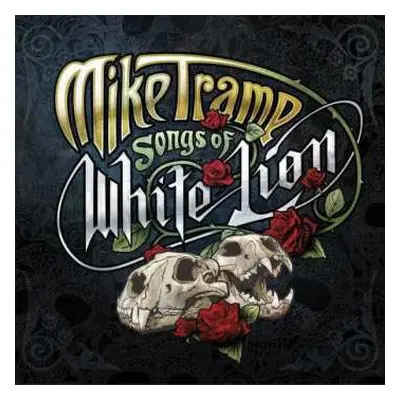 CD Mike Tramp: Songs Of White Lion