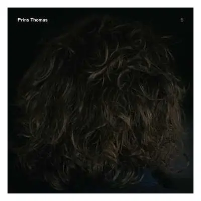 2LP Prins Thomas: Prins Thomas 5