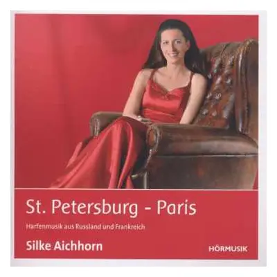 CD Ekaterina Adolfovna Walter-kiune: Silke Aichhorn - St.petersburg - Paris