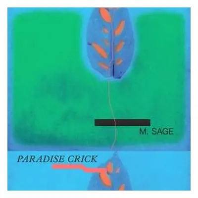 LP Matthew Sage: Paradise Crick