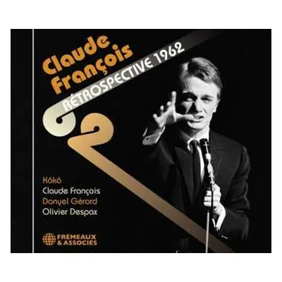 CD Claude François: Rétrospective 1962