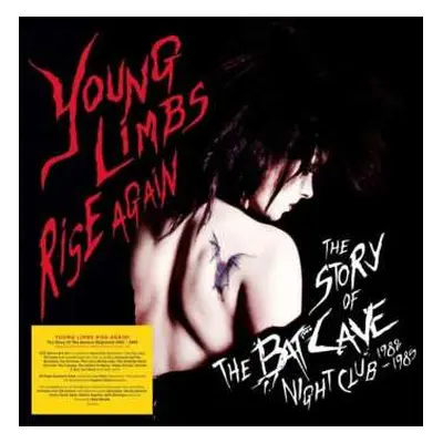 5CD/Box Set Various: Young Limbs Rise Again (The Story Of The Batcave Nightclub 1982-1985) LTD |