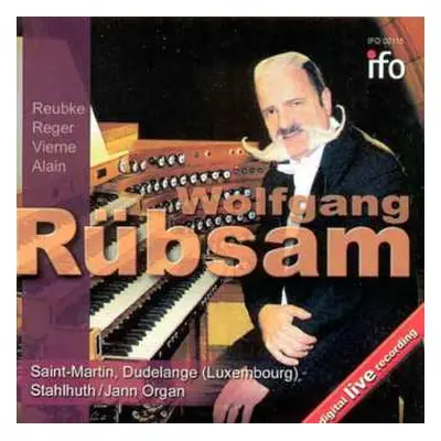 CD Julius Reubke: Wolfgang Rübsam,orgel