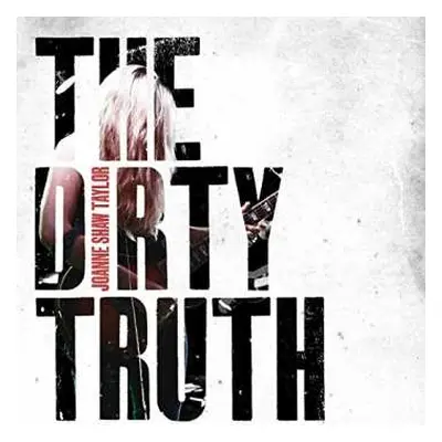 CD Joanne Shaw Taylor: The Dirty Truth