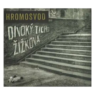 CD Hromosvod: Divoký Ticho Žižkova