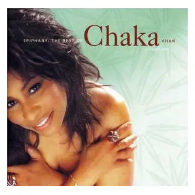 CD Chaka Khan: Epiphany: The Best Of Chaka Khan Volume One