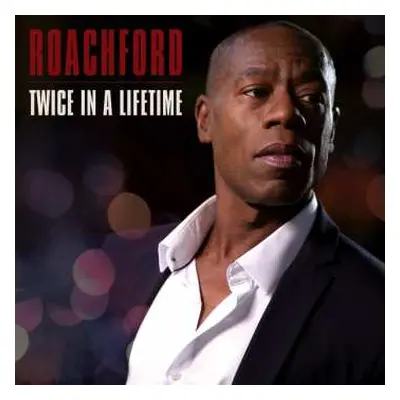 CD Andrew Roachford: Twice In A Lifetime