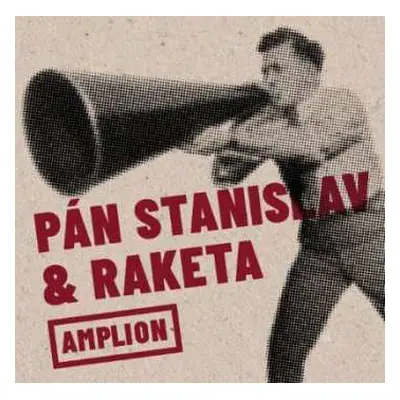 CD Pán Stanislav & Raketa: Amplion