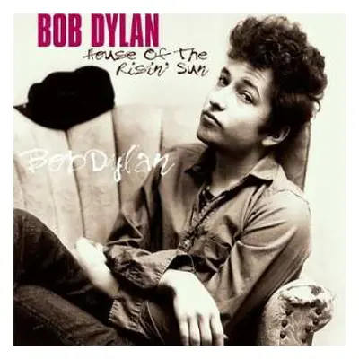 LP Bob Dylan: House Of The Risin' Sun