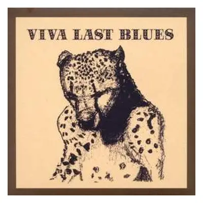 LP Palace Music: Viva Last Blues