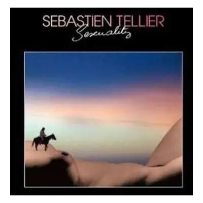 LP Sébastien Tellier: Sexuality