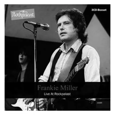 3CD Frankie Miller: Live At Rockpalast