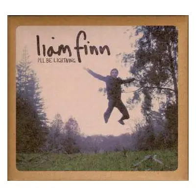 CD Liam Finn: I'll Be Lightning