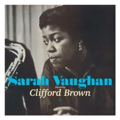 CD Sarah Vaughan: Sarah Vaughan Featuring Clifford Brown / Sarah Vaughan In The Land Of Hi-Fi