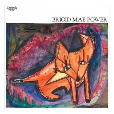 CD Brigid Mae Power: Brigid Mae Power