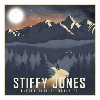 CD Stiffy Jones: Narrow Road Of Memories