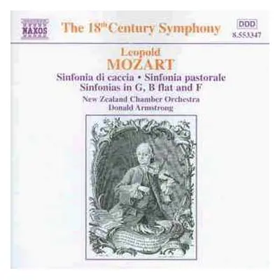 CD Leopold Mozart: Sinfonia Di Caccia • Sinfonia Pastorale • Sinfonias In G, B Flat And F