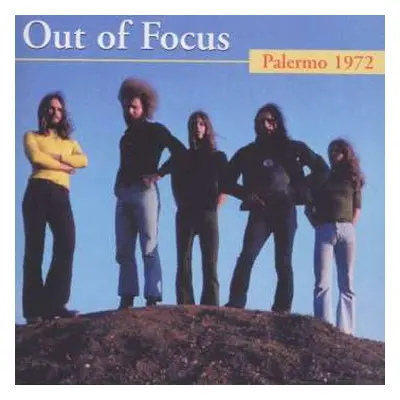 CD Out Of Focus: Palermo 1972