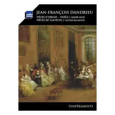 2CD Jean-François Dandrieu: Orgelwerke