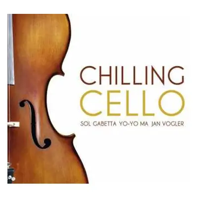 2CD Yo-Yo Ma: Chilling Cello