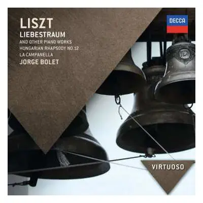 CD Franz Liszt: Liebestraum And Other Piano Works