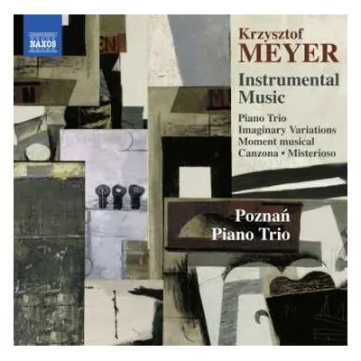 CD Krzysztof Meyer: Instrumental Music