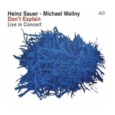 CD Michael Wollny: Don't Explain (Live In Concert)